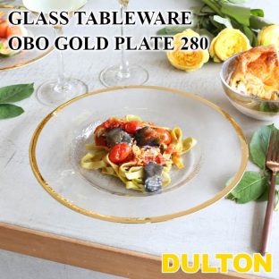 DULTON GLASS TABLEWARE OBO GOLD PLATE 280 A515-302GD280 グラステーブルウェア オーボ ゴールド プレート 280【ダルトン アフタヌーンティー ヌン活 食器 アンティーク バレンタイン ホワイトデー 母の日 父の日 敬老の日 クリスマス xmas】